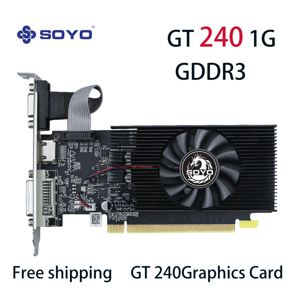 SOYO Graphics Cards NVIDIA GeForce GT 240 1G GDDR3 128bit DVI*1VGA*1 Video Card For Desktop Gaming Computer