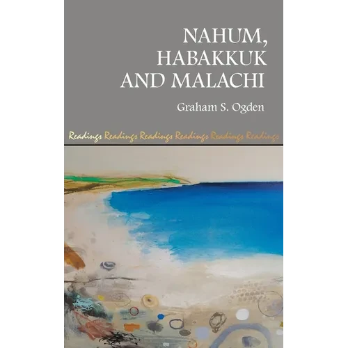 Nahum, Habakkuk and Malachi - Hardcover
