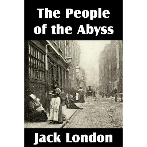 The People of the Abyss - Paperback