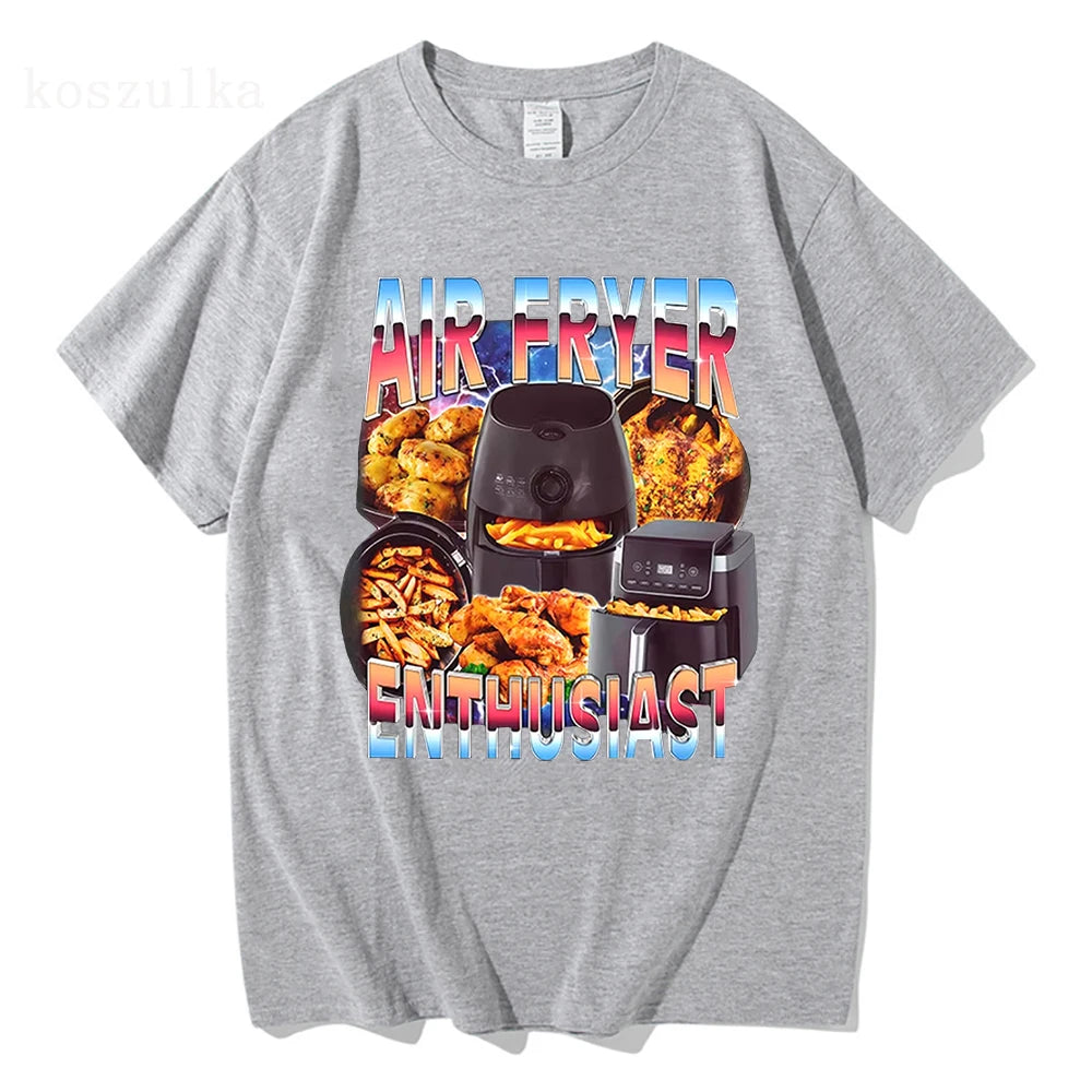 Air Fryer Enthusiast Funny Cooking Meme T-Shirt Men Women Fashion Vintage Short Sleeve T-shirts Cotton Casual T Shirt Streetwear