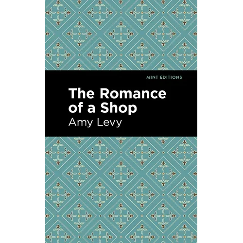 The Romance of a Shop - Hardcover