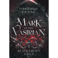 Mark of the Vasirian - Hardcover