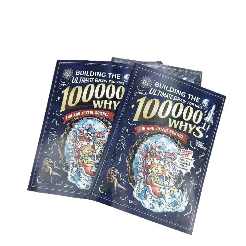 100000 Whys Kids Science Book - Fun Educational Encyclopedia, Build Ultimate Brain & Develop Scientist's Thinking Books Book
