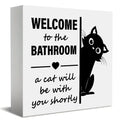 Cat Bathroom Decor - "Welcome to the Bathroom, a Cat Will Be With You Shortly" - Cute Black Cat Humor Restroom Decor for Guest