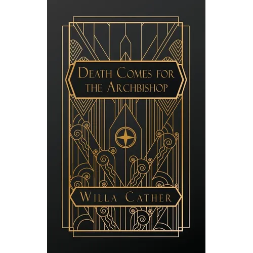 Death Comes for the Archbishop