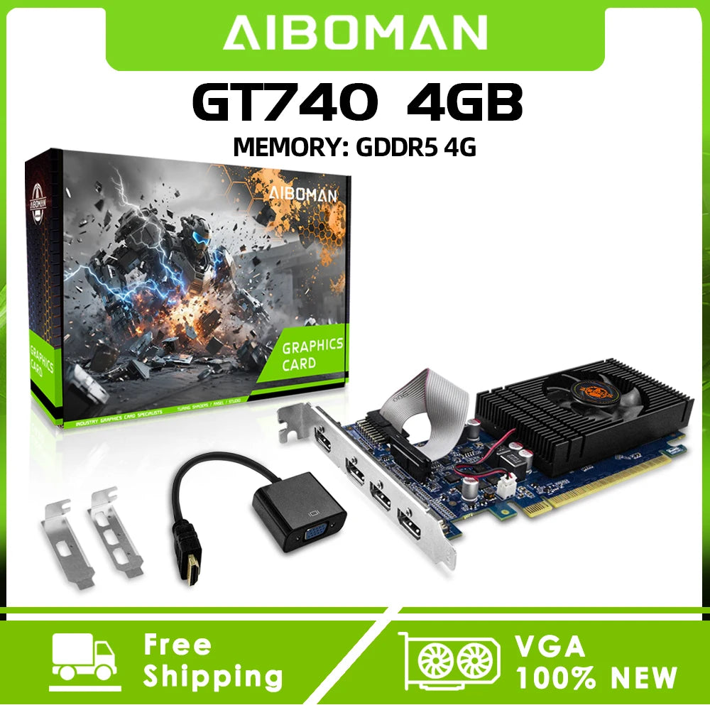 AIBOMAN GT740 4GB GDDR5 HDMI*4 128Bit 64W PCl Express 3.0 X16 Cards Memory Suitable for Computer Video Gaming Assembly Accessori
