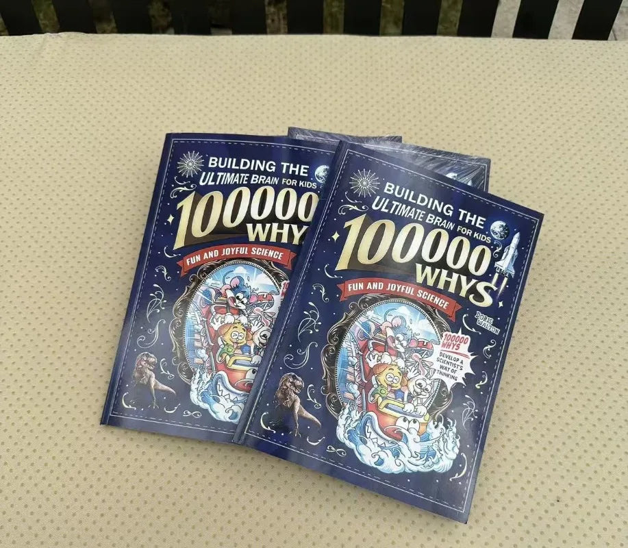 100000 Whys Kids Science Book - Fun Educational Encyclopedia, Build Ultimate Brain & Develop Scientist's Thinking Books Book