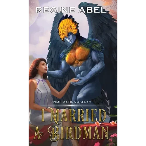 I Married A Birdman - Hardcover