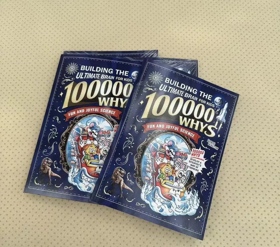 100000 Whys Kids Science Book - Fun Educational Encyclopedia, Build Ultimate Brain & Develop Scientist's Thinking Books Book