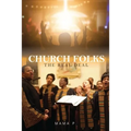 Church Folks: The Real Deal - Paperback