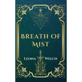 Breath of Mist - Hardcover