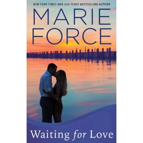 Waiting for Love (Gansett Island Series, Book 8) - Hardcover