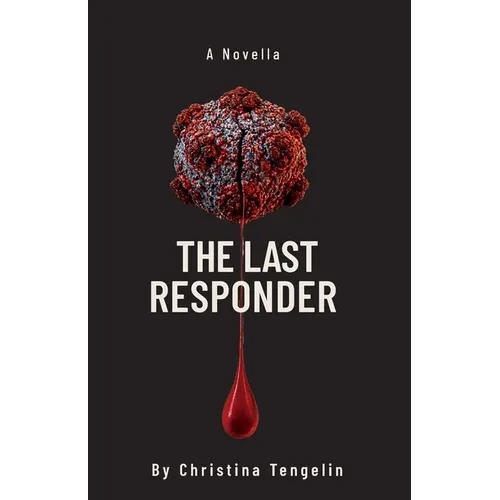 The Last Responder