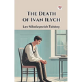 The Death of Ivan Ilych - Paperback