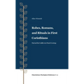 Robes, Romans, and Rituals in First Corinthians - Hardcover