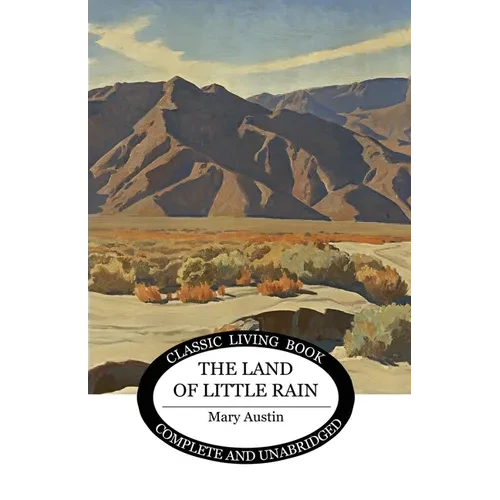 The Land of Little Rain - Paperback