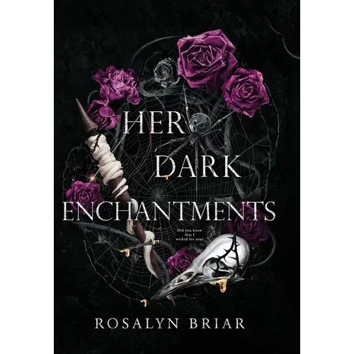 Her Dark Enchantments - Hardcover