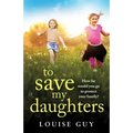 To Save My Daughters - Paperback
