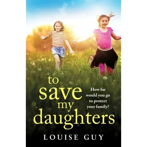To Save My Daughters - Paperback