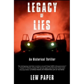 Legacy of Lies: An Historical Thriller - Paperback