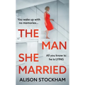 The Man She Married - Hardcover
