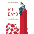 511 Days: How One Man Survived Covid - Paperback