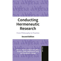 Conducting Hermeneutic Research: From Philosophy to Practice - Hardcover