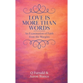 Love is More Than Words: An Examination of Faith from the Margins