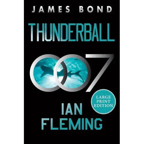 Thunderball: A James Bond Novel - Paperback