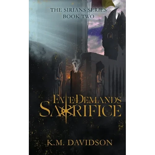 Fate Demands Sacrifice - Paperback