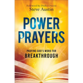Power Prayers: Praying God's Word for Breakthrough - Paperback