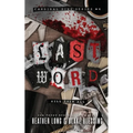 Last Word: A Deliciously Dark Romance - Paperback