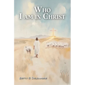 Who I Am in Christ - Paperback