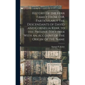 History of the Kerr Family From 1708, Particularly the Descendants of David and Cornelia Kerr, to the Present, Together With an Account of the Origin - Hardcover