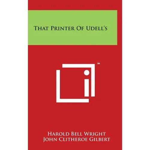 That Printer Of Udell's - Hardcover