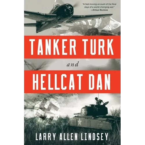 Tanker Turk and Hellcat Dan - Paperback
