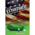 Call Sign Extortion 17: The Shoot-Down of Seal Team Six - Hardcover