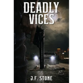 Deadly Vices - Paperback