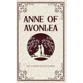 Anne of Avonlea - Hardcover