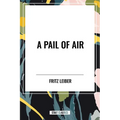 Pail of Air - Paperback