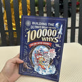 100000 Whys Kids Science Encyclopedia Book -Building The Ultimate Brain Fun Educational Reading Book for 6-12 Years Old Children