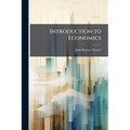 Introduction to Economics - Paperback