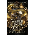 Wicked Lovers of Time - Hardcover