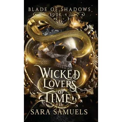 Wicked Lovers of Time - Hardcover