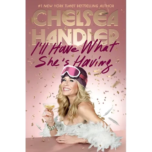 I'll Have What She's Having - Hardcover