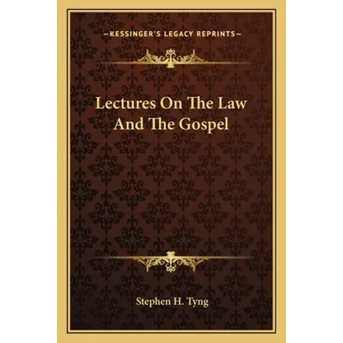 Lectures On The Law And The Gospel - Paperback