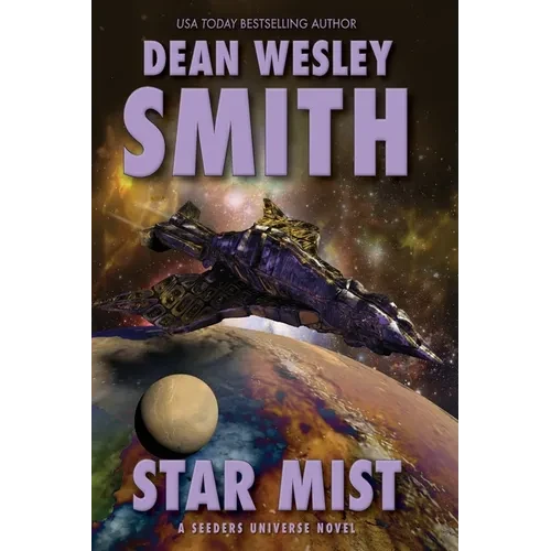 Star Mist: A Seeders Universe Novel - Paperback