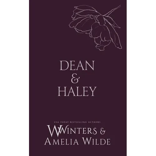 Dean & Haley: However You Want Me - Paperback
