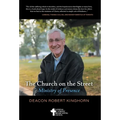 The Church on the Street: Ministry of Presence - Hardcover