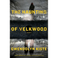 The Haunting of Velkwood - Paperback